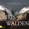 Chris Walden & Hollywood Studio Symphony Orchestra - Walden: Symphony No. 1 \